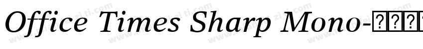 Office Times Sharp Mono字体转换